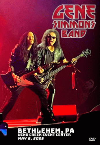 Gene Simmons Band : Bethlehem 2025